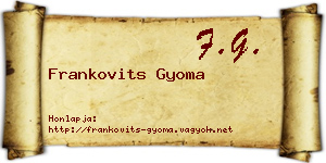 Frankovits Gyoma névjegykártya